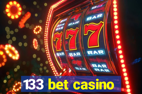 133 bet casino