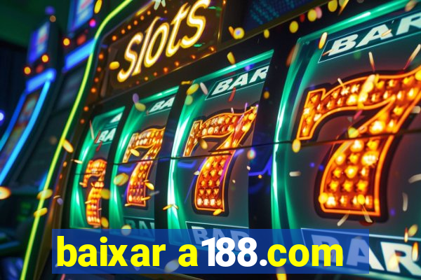 baixar a188.com