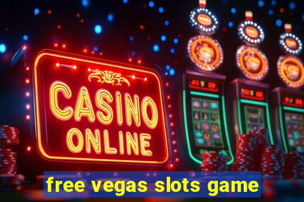 free vegas slots game