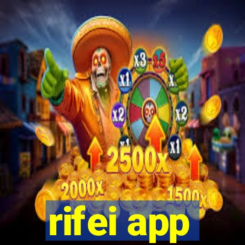 rifei app