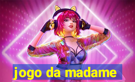 jogo da madame