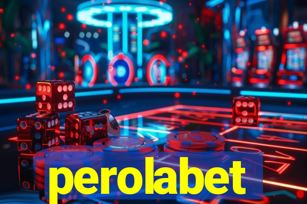 perolabet