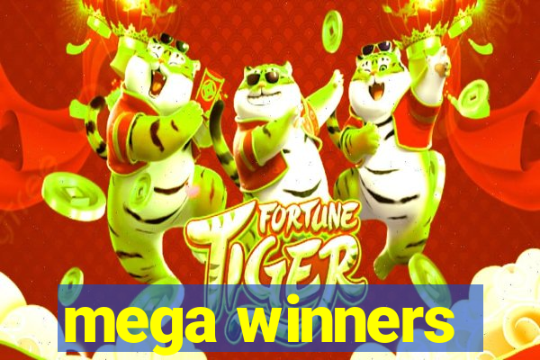 mega winners