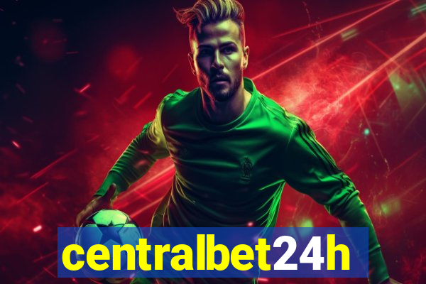 centralbet24h