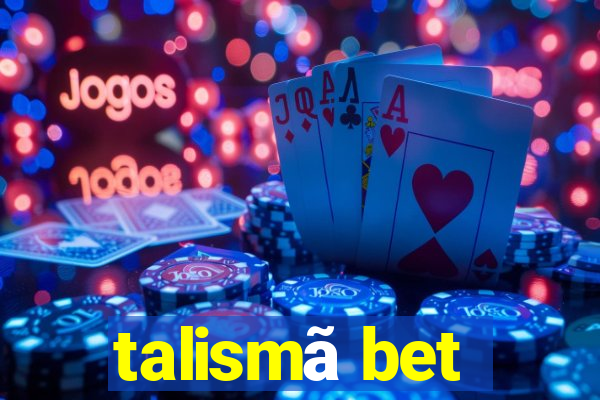 talismã bet