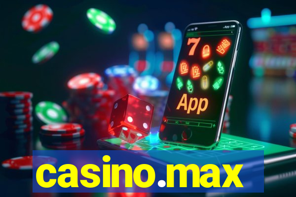 casino.max