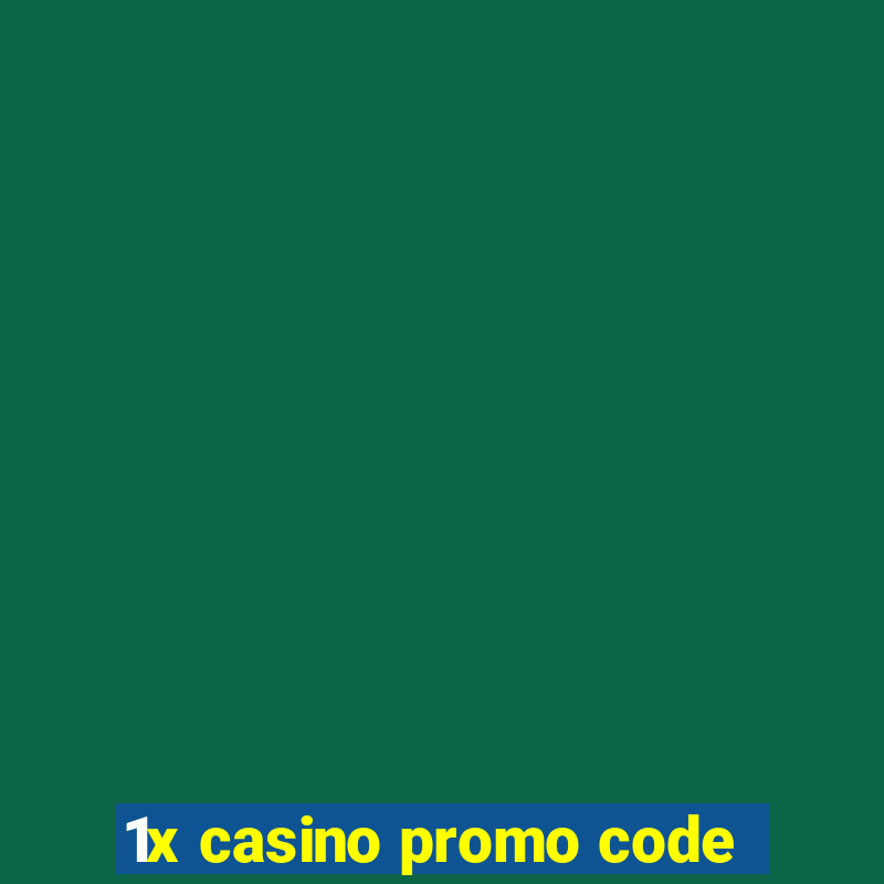 1x casino promo code