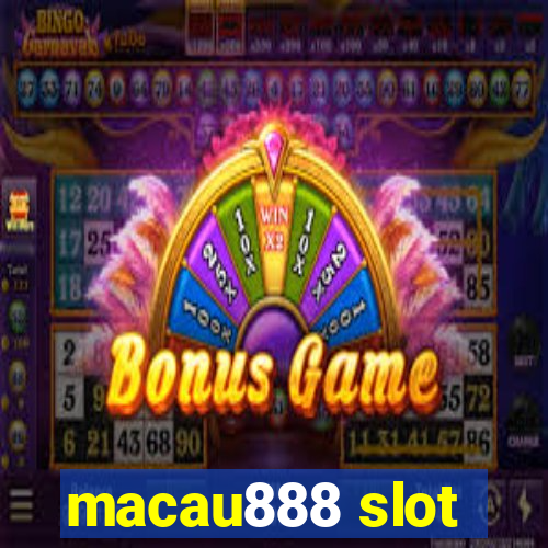 macau888 slot