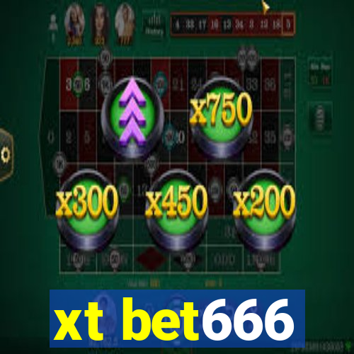 xt bet666