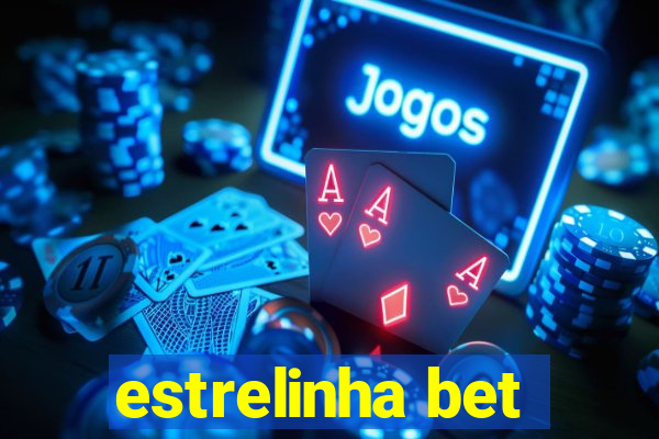 estrelinha bet