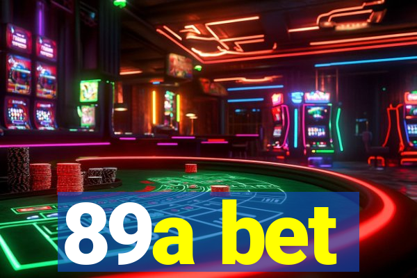 89a bet