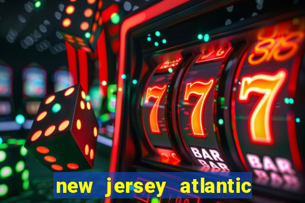 new jersey atlantic city casino