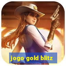 jogo gold blitz