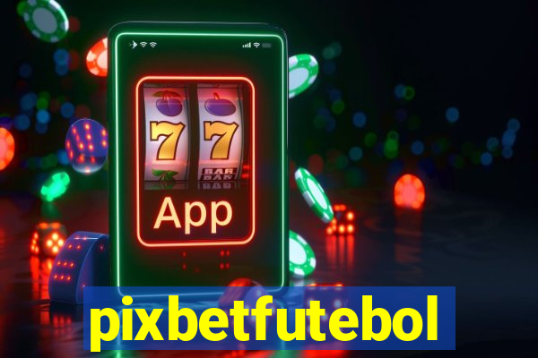 pixbetfutebol