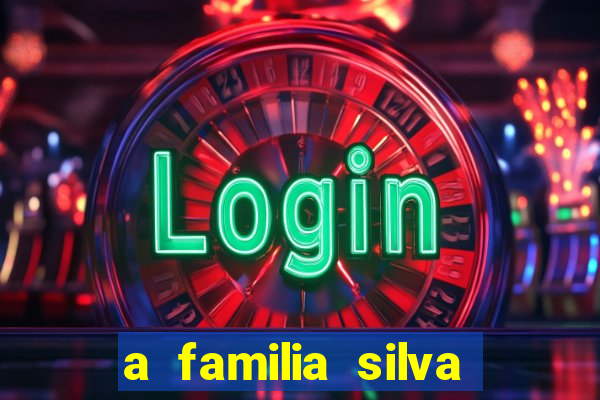 a familia silva gosta de jogar bingo em casa