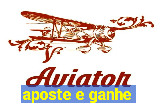 aposte e ganhe