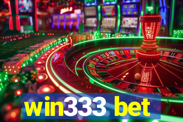 win333 bet