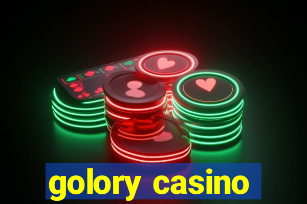 golory casino