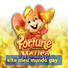 site meu mundo gay