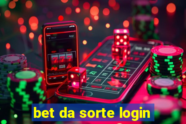 bet da sorte login