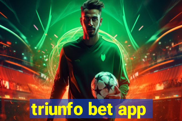 triunfo bet app