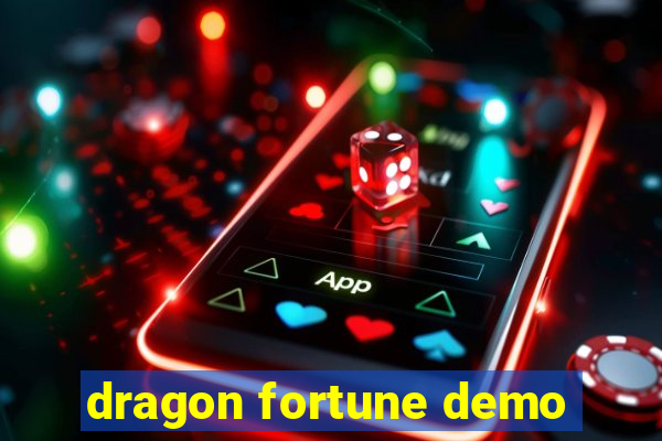 dragon fortune demo