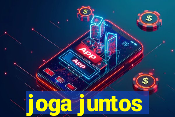 joga juntos