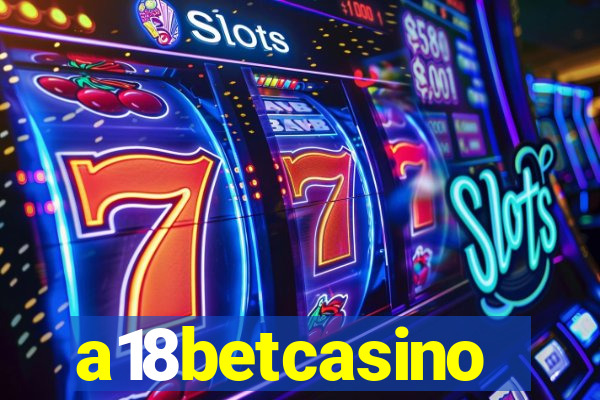 a18betcasino