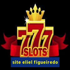 site eliel figueiredo