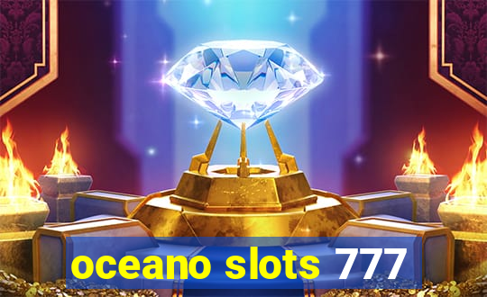 oceano slots 777