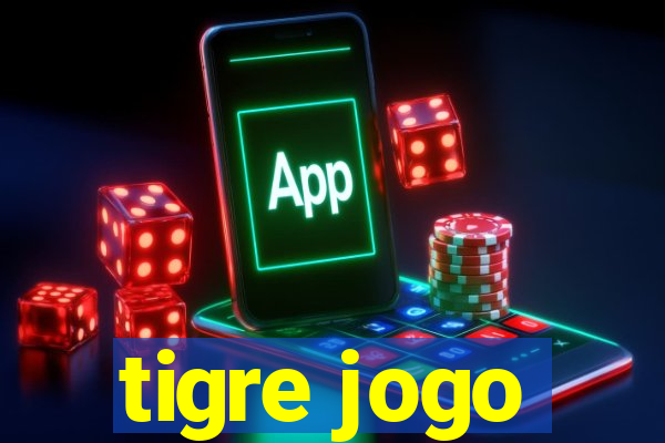 tigre jogo