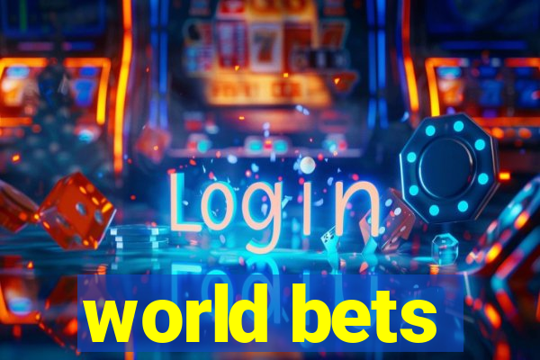 world bets