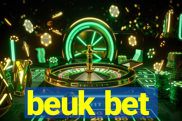 beuk bet