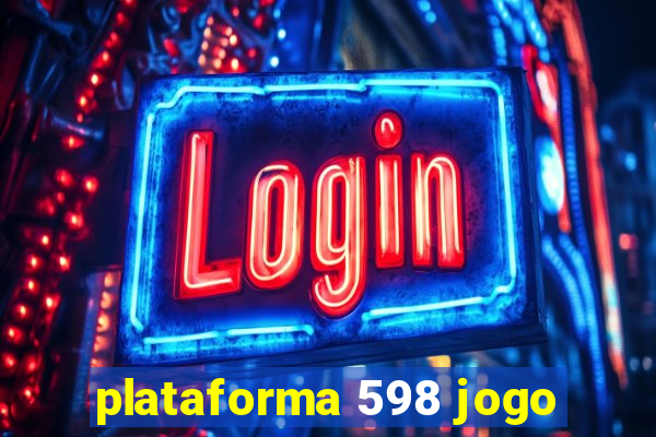 plataforma 598 jogo