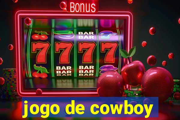 jogo de cowboy