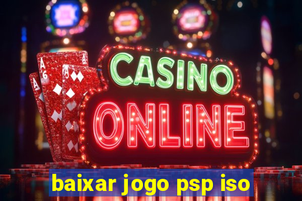 baixar jogo psp iso