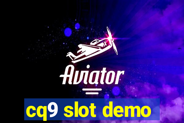 cq9 slot demo