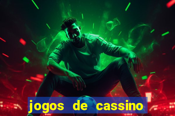 jogos de cassino com bonus no cadastro