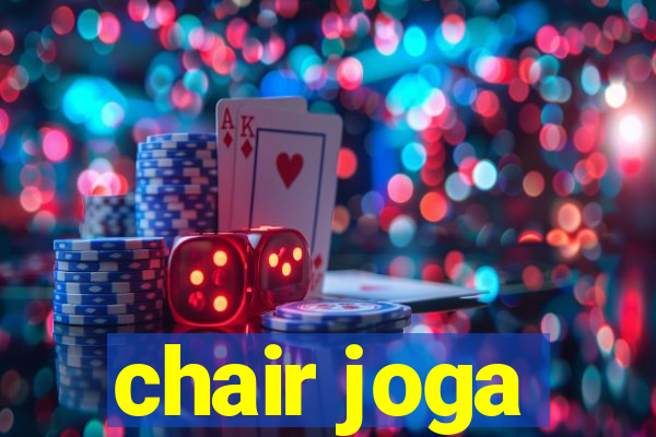 chair joga