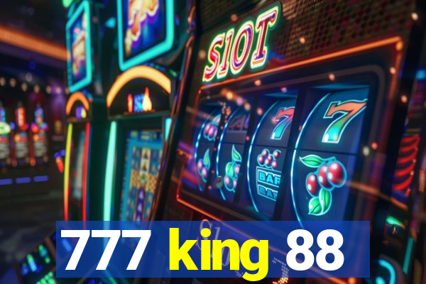 777 king 88