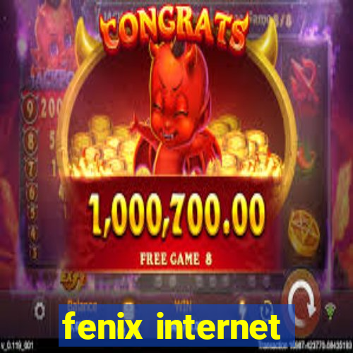 fenix internet