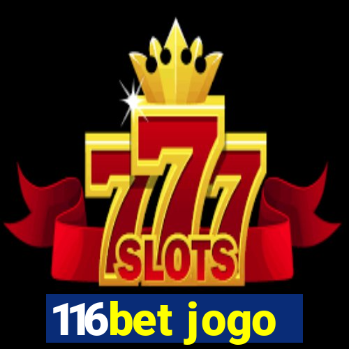 116bet jogo