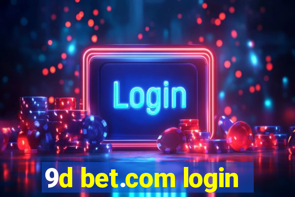 9d bet.com login