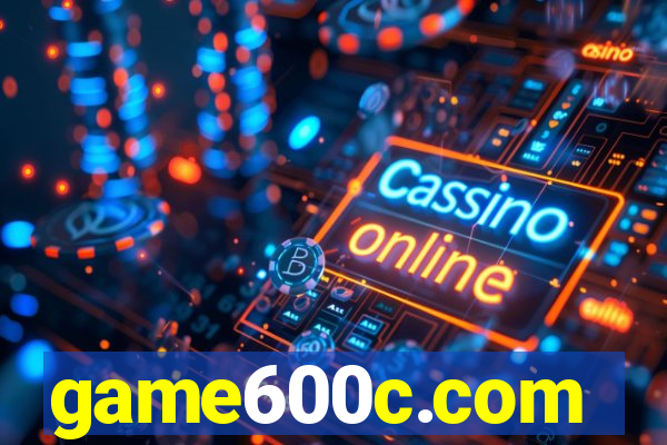 game600c.com