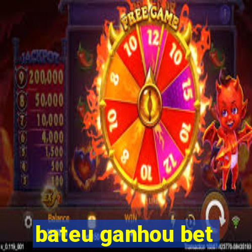 bateu ganhou bet