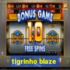 tigrinho blaze