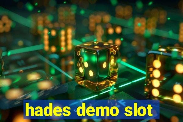 hades demo slot