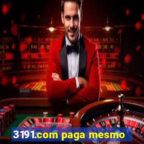 3191.com paga mesmo