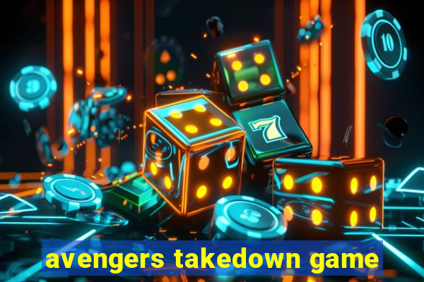 avengers takedown game