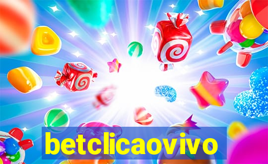 betclicaovivo